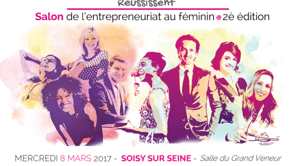 Le salon Elles réussissent se tiendra le 8 mars 2017 à Soisy-sur-Seine